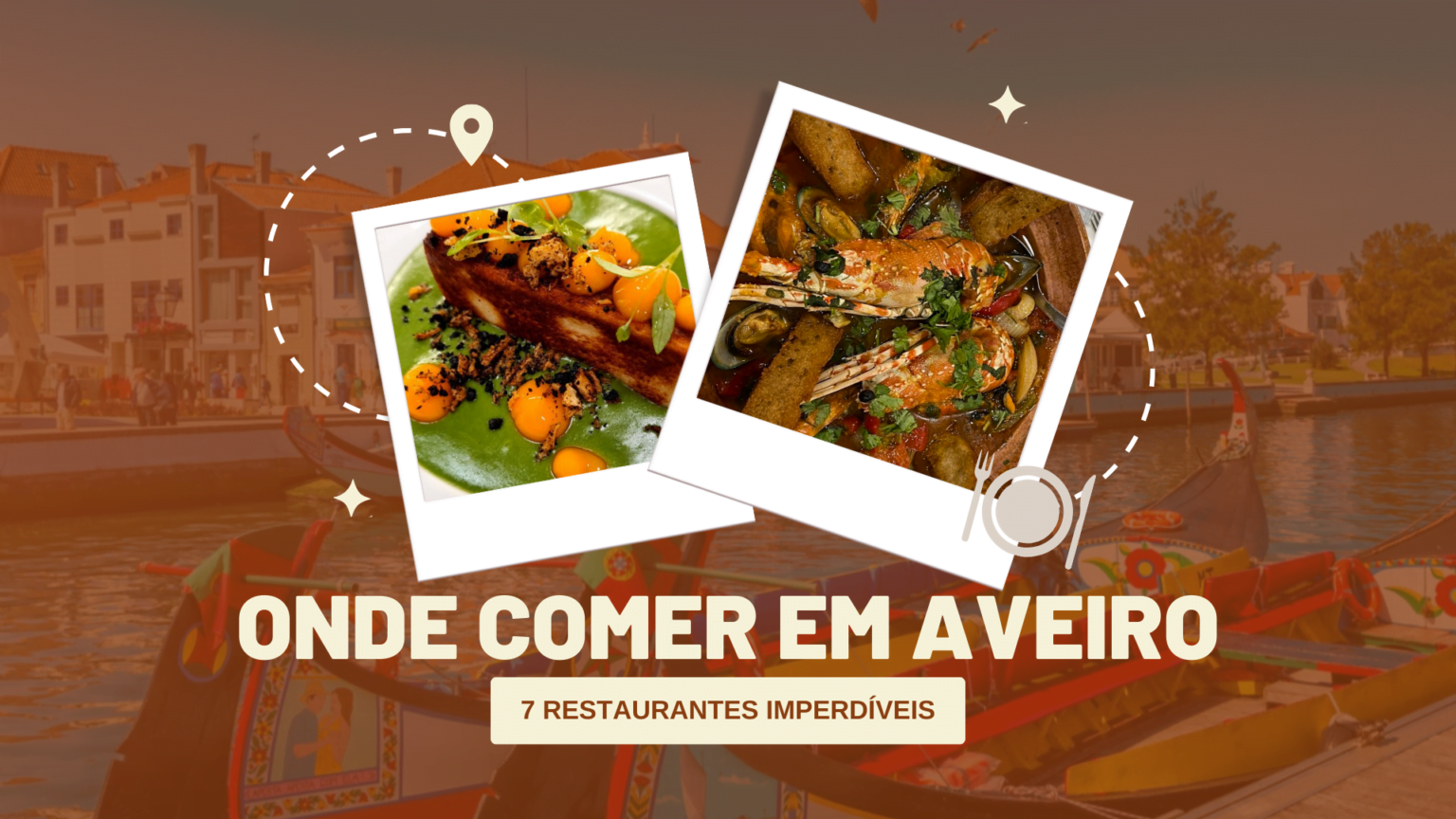 onde-comer-em-aveiro-7-restaurantes-a-n-o-perder-em-2025